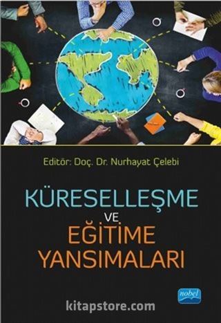 Küreselleşme ve Eğitime Yansımaları