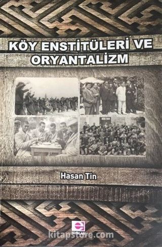 Köy Enstitüleri Ve Oryantalizm