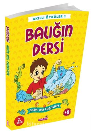 Balığın Dersi / Akıllı Öyküler 1