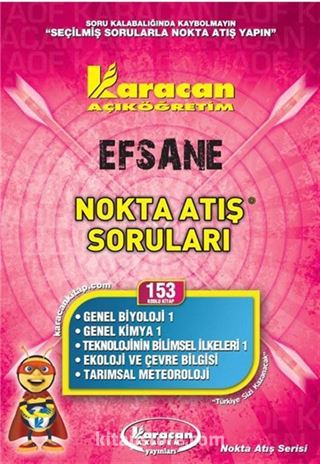 AÖF Nokta Atış Soruları 1.Sınıf 1.Yarıyıl Genel Biyoloji 1 Nokta Atış Soruları Kod: 153