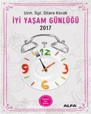 İyi Yaşam Günlüğü 2017