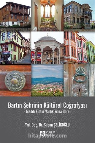 Bartın Şehrinin Kültürel Coğrafyası