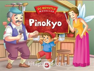 Pinokyo / Üç Boyutlu Masallar