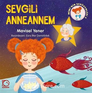 Sevgili Anneannem / Mimi'nin Serüvenleri 3