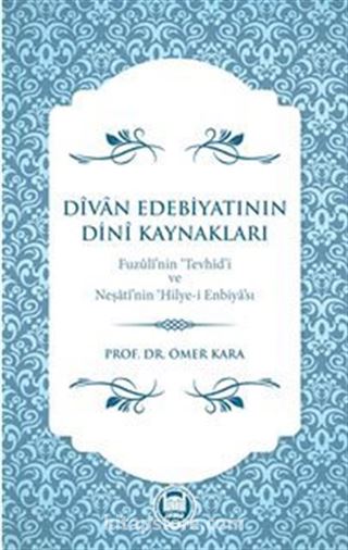 Divan Edebiyatının Dini Kaynakları