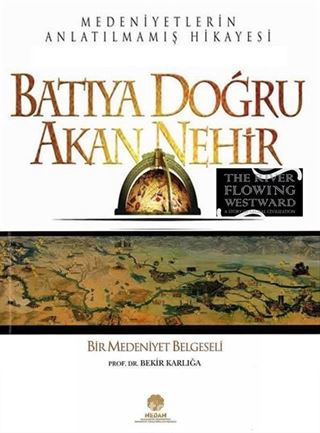 Batıya Doğru Akan Nehir (Belgesel) (4 DVD)