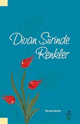 Divan Şiirinde Renkler