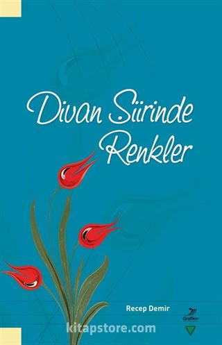 Divan Şiirinde Renkler