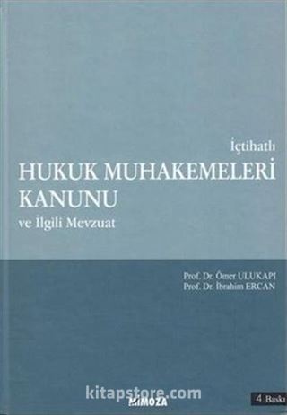 İçtihatlı Hukuk Muhakemeleri Kanunu ile İlgili Mevzuat