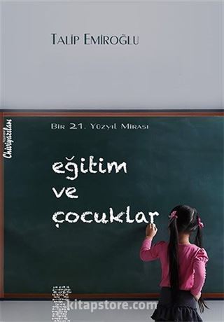 Eğitim ve Çocuklar