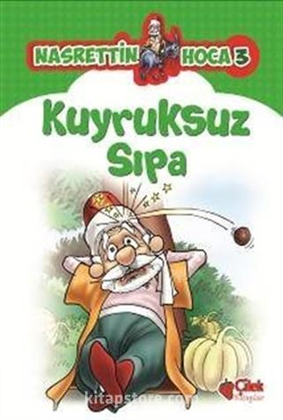 Kuyruksuz Sıpa / Nasrettin Hoca 3