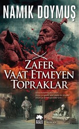 Zafer Vaat Etmeyen Topraklar