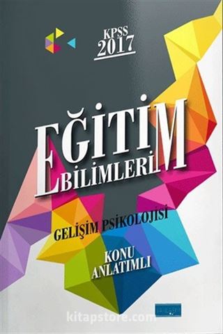 2017 KPSS Eğitim Bilimleri Gelişim Psikolojisi Konu Anlatımlı