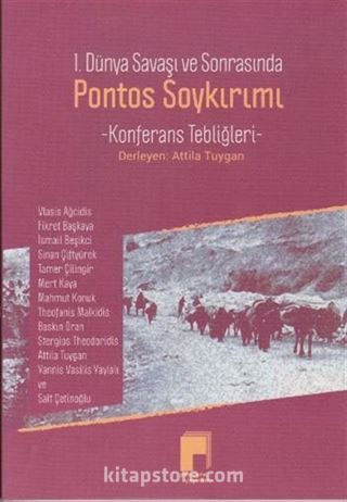 1. Dünya Savaşı ve Sonrasında Pontos Soykırımı