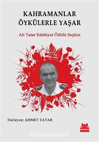 Kahramanlar Öykülerle Yaşar