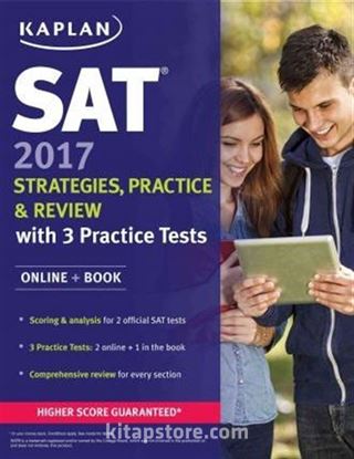 Kaplan SAT 2017 Strategies, Practice