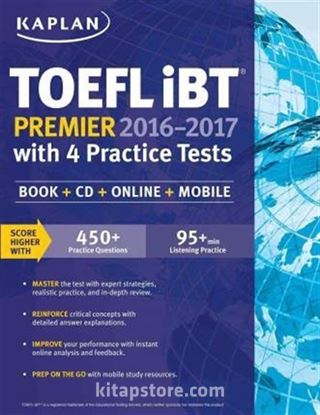 Kaplan TOEFL iBT Premier with 4 Practice Tests: Book + CD + Online + Mobile