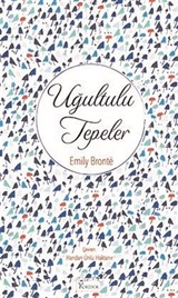 Uğultulu Tepeler (Ciltli Özel Bez Baskı)