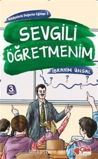 Sevgili Öğretmenim / Hikayelerle Değerler Eğitimi 5