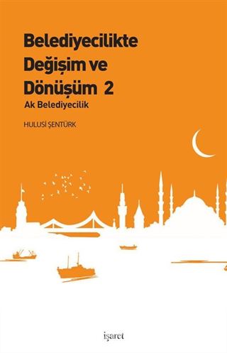 Belediyecilikte Değişim ve Dönüşüm 2