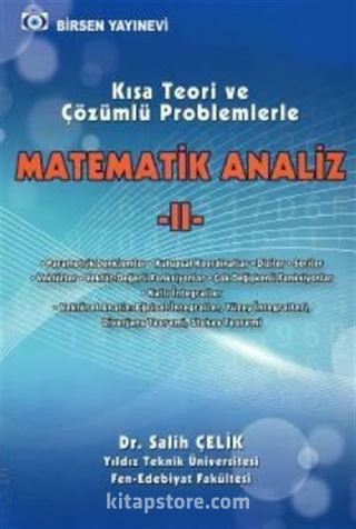 Kısa Teori ve Çözümlü Problemlerle Matematik Analiz 2