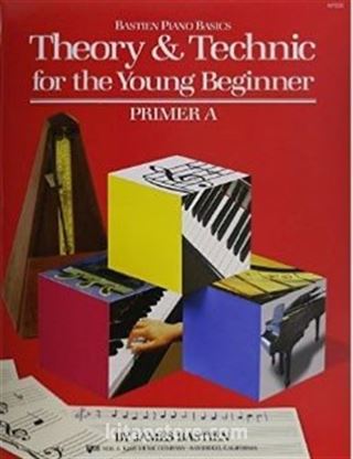 Theory And Technic for the Young Beginner - Primer A - Bastien