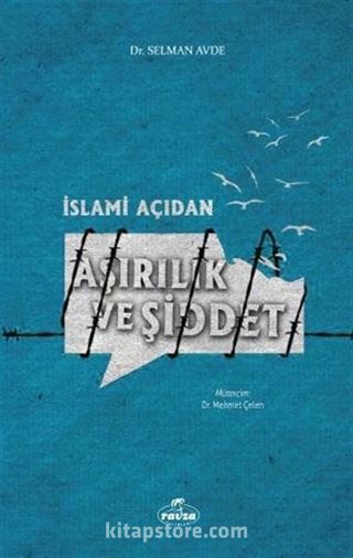 İslami Açıdan Aşırılık ve Şiddet