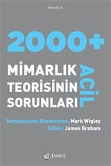 2000+Acil Mimarlık Teorisinin Sorunları