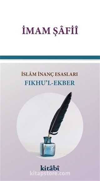 Fıkhu'l-Ekber - İslam İnanç Esasları