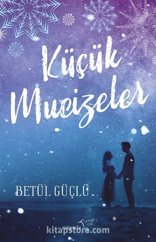 Küçük Mucizeler (Ciltli)