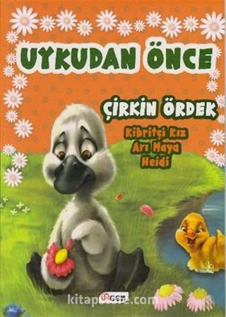 Uykudan Önce - Çirkin Ördek