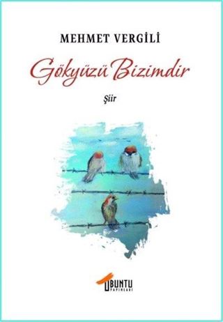 Gökyüzü Bizimdir