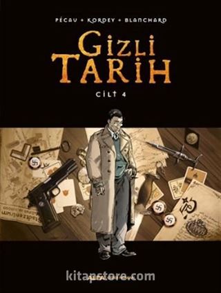 Gizli Tarih Cilt 4 (Ciltli)