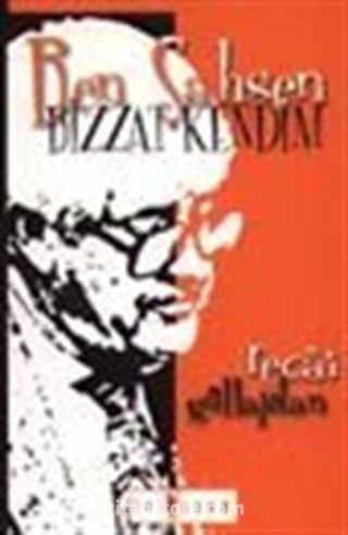 Ben Şahsen Bizzat Kendim