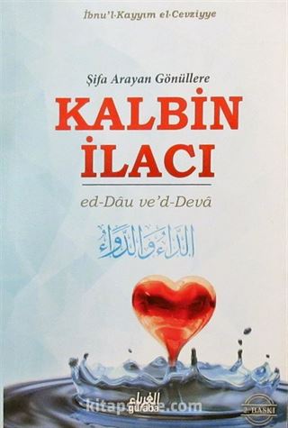 Şifa Arayan Gönüllere Kalbin İlacı