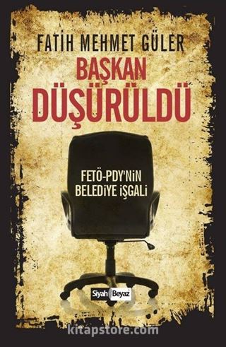 Başkan Düşürüldü