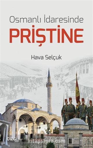 Osmanlı İdaresinde Priştine