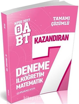 2017 ÖABT İlköğretim Matematik Öğretmenliği Tamamı Çözümlü 7 Deneme