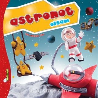 Astronot Olsam / Büyüyünce Ne Olsam?