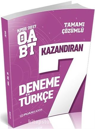 2017 ÖABT Türkçe Öğretmenliği Tamamı Çözümlü 7 Deneme