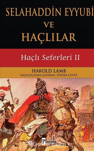 Selahaddin Eyyubi Ve Haçlılar / Haçlı Seferleri 2