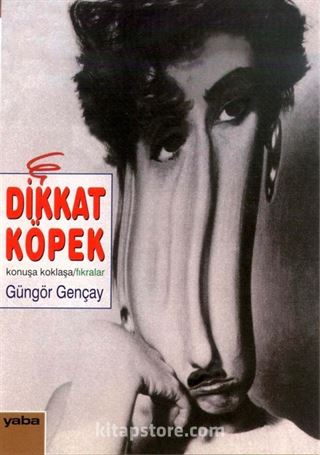 Dikkat Köpek