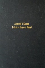 Ahsenü'l-Kasas Tefsir-i Sure-i Yusuf