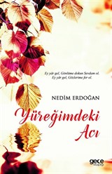 Yüreğimdeki Acı