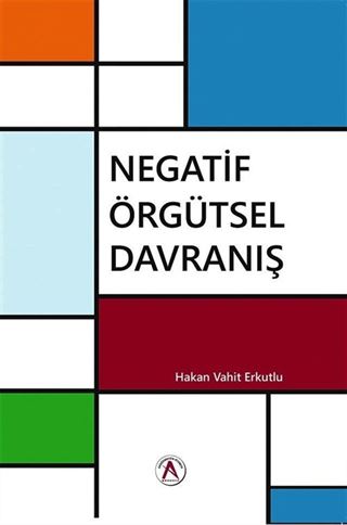 Negatif Örgütsel Davranış