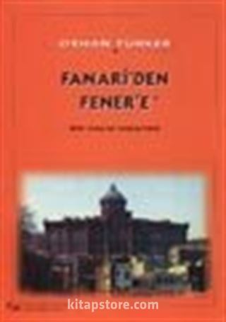 Fanari'den Fener'e