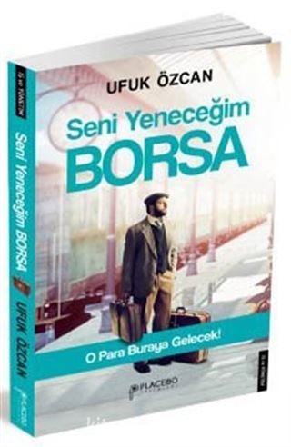 Seni Yeneceğim Borsa