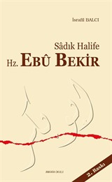 Sadık Halife Ebu Bekir