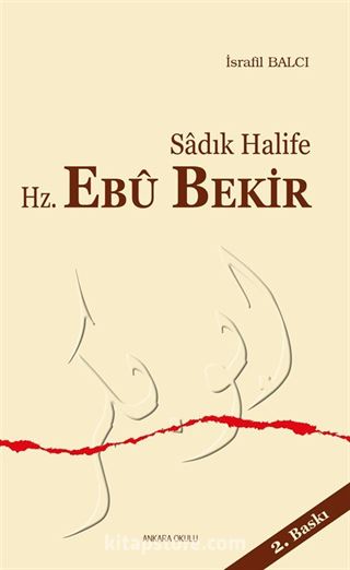 Sadık Halife Ebu Bekir