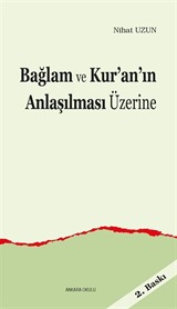 Bağlam ve Kur'an'ın Anlaşılması Üzerine